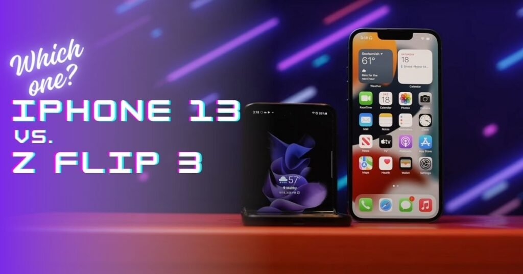 Apple iPhone 13 vs Samsung Z Flip 3 Which is the better phone in 2024